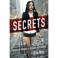 Secrets: Mixed Up Moods & Deadly Attitudes