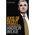 Axis of Deceit: The Extraordinary Story of an Australian Whistleblower