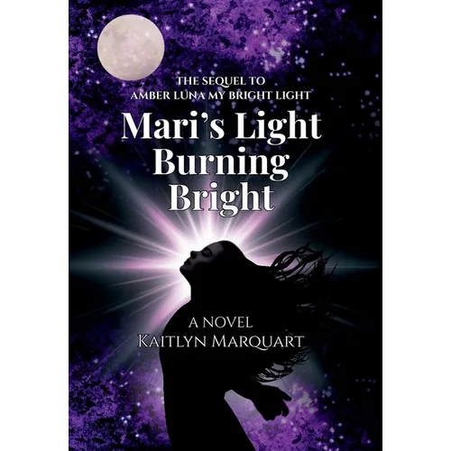 Mari's Light Burning Bright