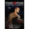 Pound for Pound: The Modern Gladiators of Mixed Martial Arts