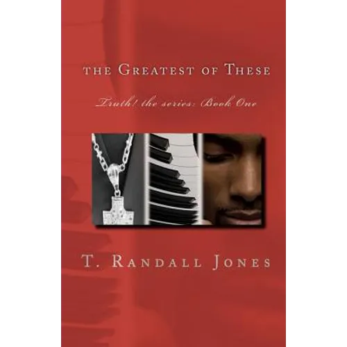 The Greatest of These