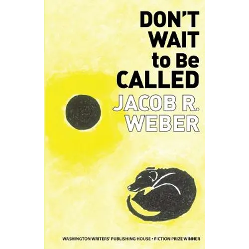 Don't Wait to Be Called