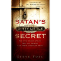 Satan's Dirty Little Secret
