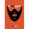 The Lecter Variations - A History of Hannibal
