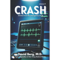 Crash: Stories From the Emergency Room: Volume 11