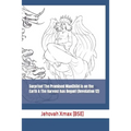 Surprise! The Promised ManChild is on the Earth & The Harvest has Begun! (Revelation 12)