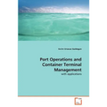 Port Operations and Container Terminal Management