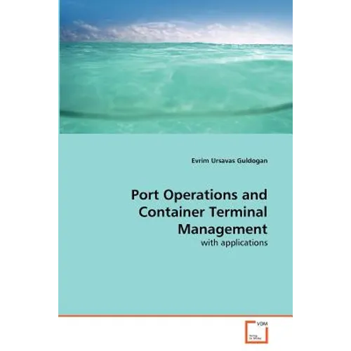 Port Operations and Container Terminal Management