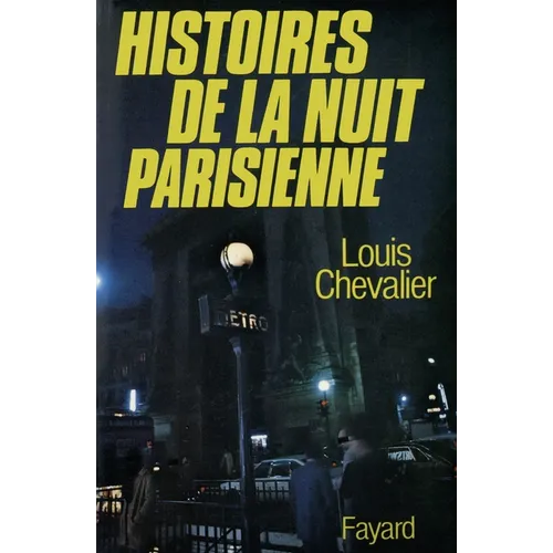 Histoires de la nuit parisienne