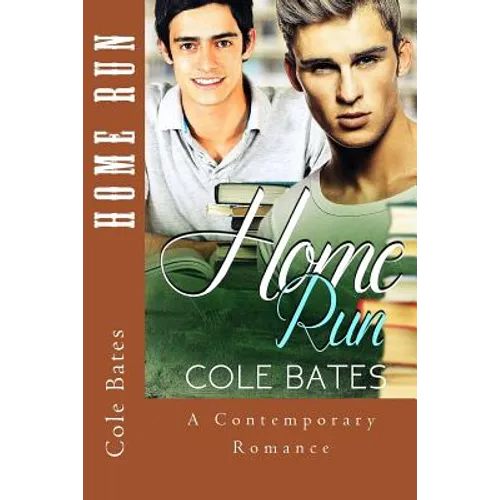 Home Run: (Gay First Time MM Stepbrother Experience)
