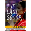 The Last Scoop: Volume 3