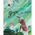 Yoga in the Jungle