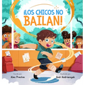 ¡Los Chicos No Bailan!