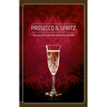 Prosecco & Spritz: Discovering This Glamorous Wine and Its Aperitifs