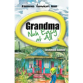 Grandma Nuh Easy at All