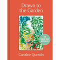 Drawn to the Garden: The Sunday Times Bestseller