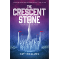 The Crescent Stone