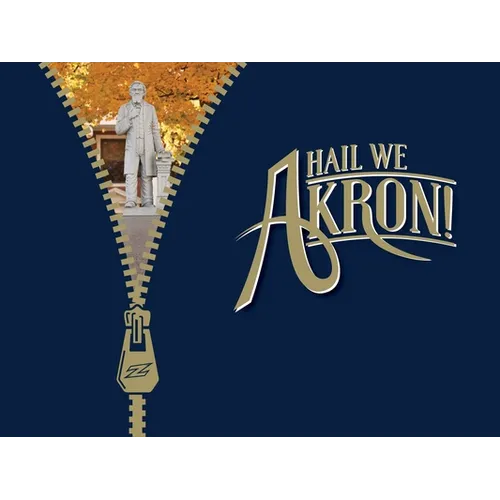 Hail We Akron!: The Third Fifty Years of the University of Akron, 1970 to 2020