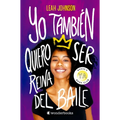 Yo Tambien Quiero Ser Reina del Baile
