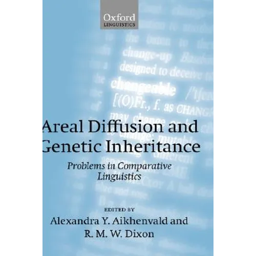 Areal Diffusion and Genetic Inheritance: Problems in Comparative Linguistics