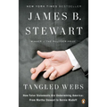 Tangled Webs: How False Statements Are Undermining America: From Martha Stewart to Bernie Madoff