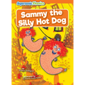 Sammy the Silly Hot Dog