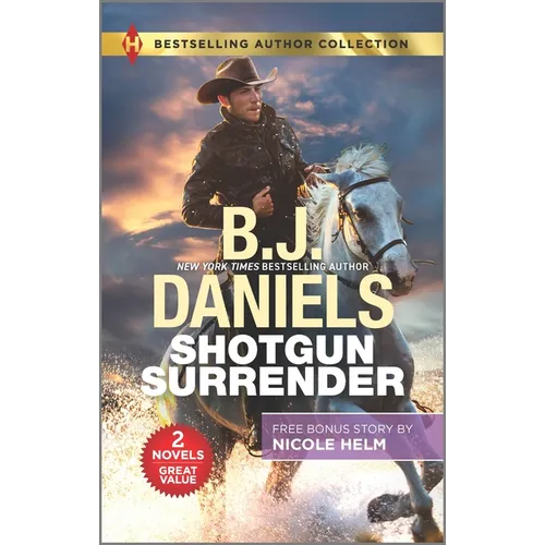 Shotgun Surrender & Stone Cold Texas Ranger