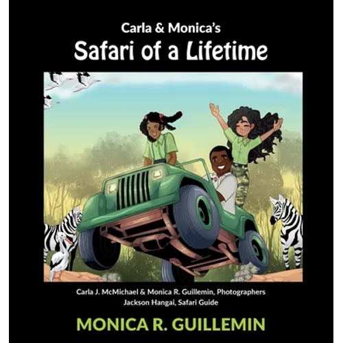 Safari of a Lifetime: Carla and Monica in Tanzania