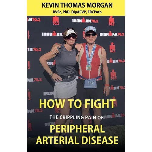 How to Fight The Crippling Pain of Peripheral Arterial Disease