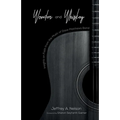 Wonder and Whiskey: Insights on Faith from the Music of Dave Matthews Band