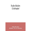 Dryden Absalom & Achitophel
