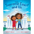 The Supreme Court and Us