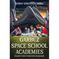 National Garbuz Space School Academies
