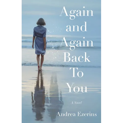 Again and Again Back to You