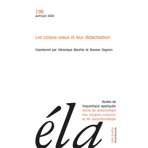 Etudes de Linguistique Appliquee - N2/2020: Les Corpus Oraux Et Leur Didactisation