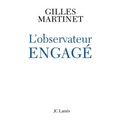 L'observateur engagé
