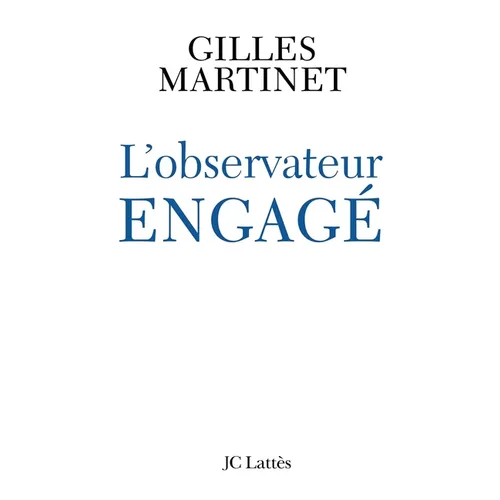 L'observateur engagé