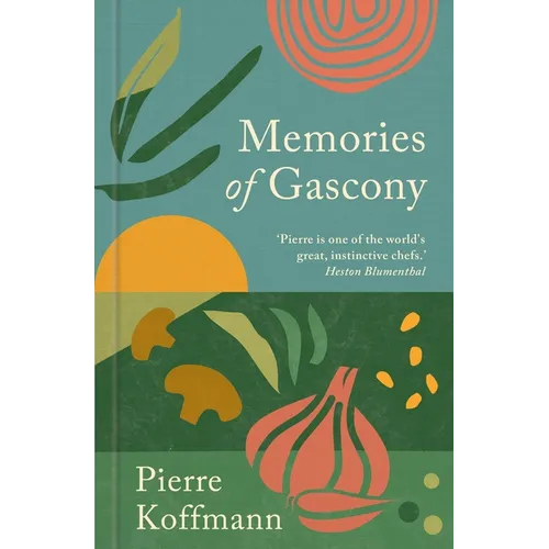 Memories of Gascony