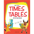 My First Times Tables Activity Book: Multiplication Tables from 1 - 20 with Fun and Easy Math Activities for Children