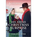 His Amish Christmas Surprise: An Uplifting Inspirational Romance