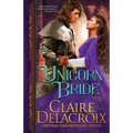 Unicorn Bride: A Medieval Romance
