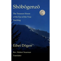 Shobogenzo - Volume III of III: The Treasure House of the Eye of the True Teaching
