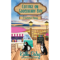 Cottage on Gooseberry Bay: A Summer Thing