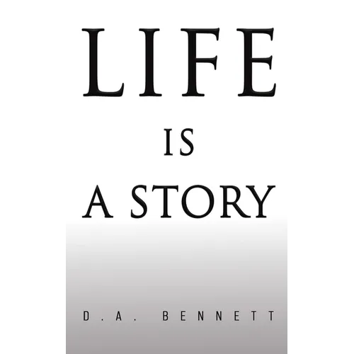 Life is a Story