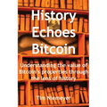 History Echoes Bitcoin