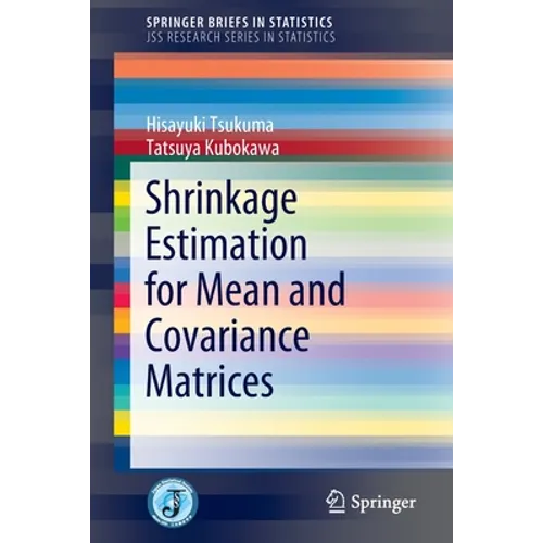 Shrinkage Estimation for Mean and Covariance Matrices