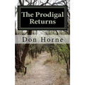 The Prodigal Returns