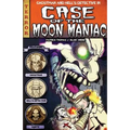 The Case of the Moon Maniac