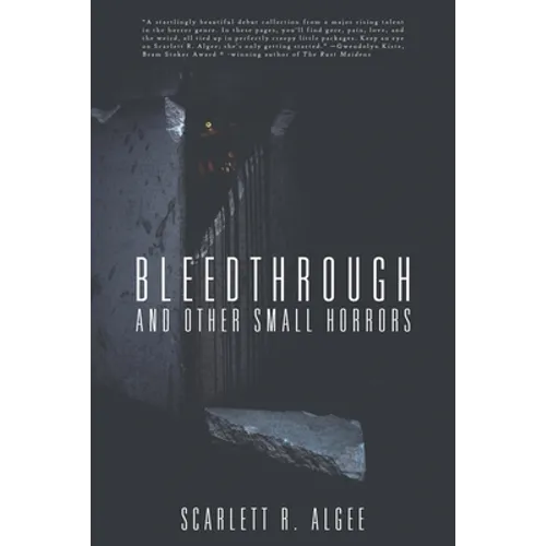 Bleedthrough and Other Small Horrors