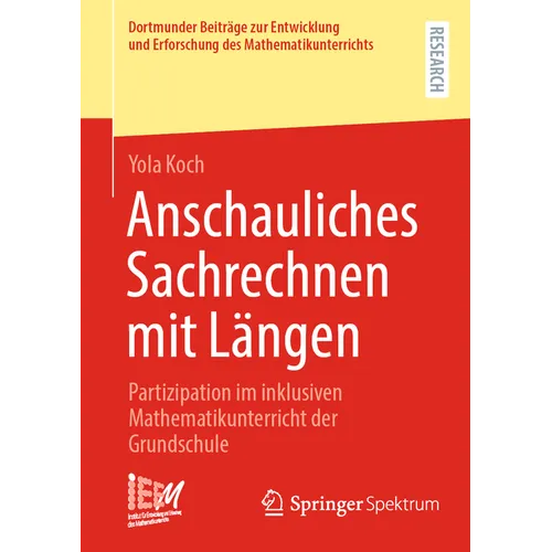 Anschauliches Sachrechnen Mit Längen: Partizipation Im Inklusiven Mathematikunterricht Der Grundschule